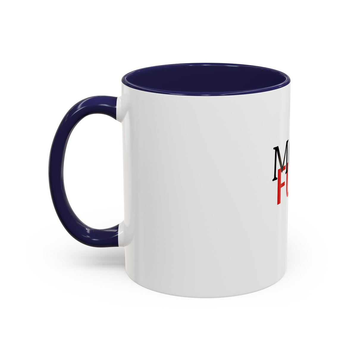 Mom Fuel Coffee Mug. Funny Mother's Gift, 11oz Accent Mug