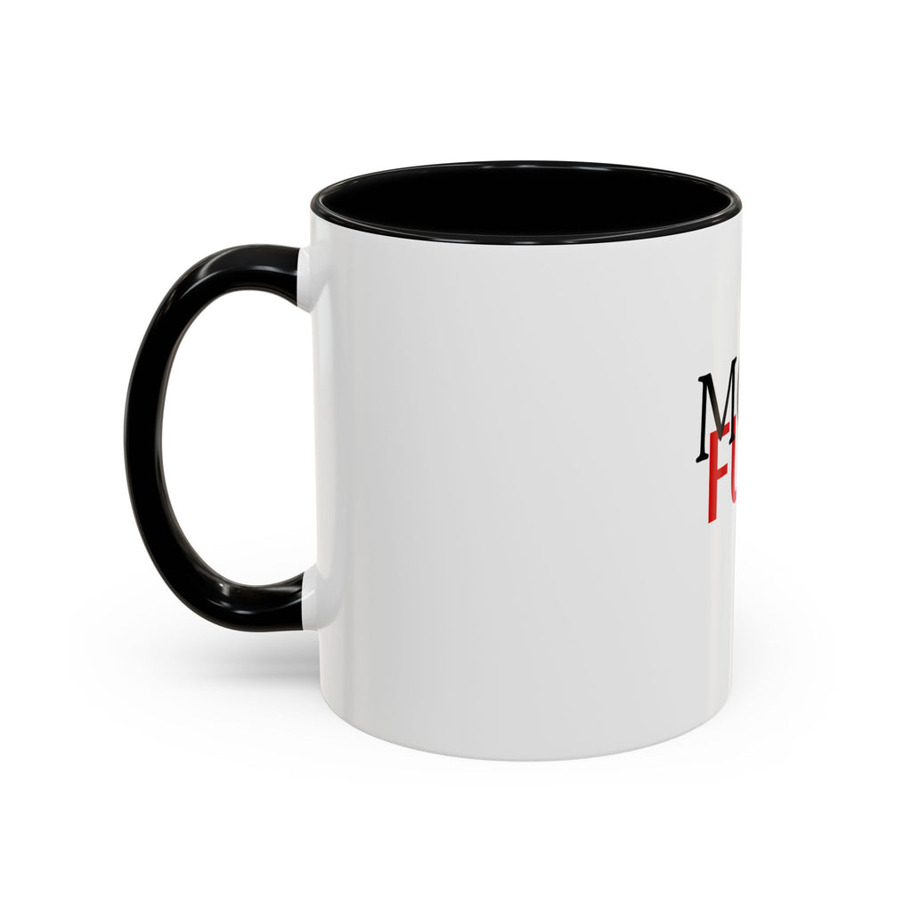 Mom Fuel Coffee Mug. Funny Mother's Gift, 11oz Accent Mug
