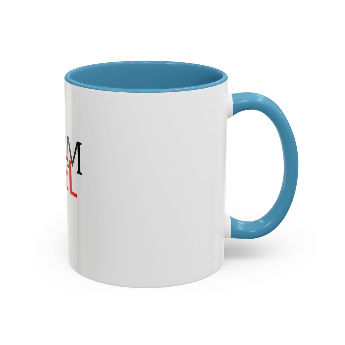Mom Fuel Coffee Mug. Funny Mother's Gift, 11oz Accent Mug
