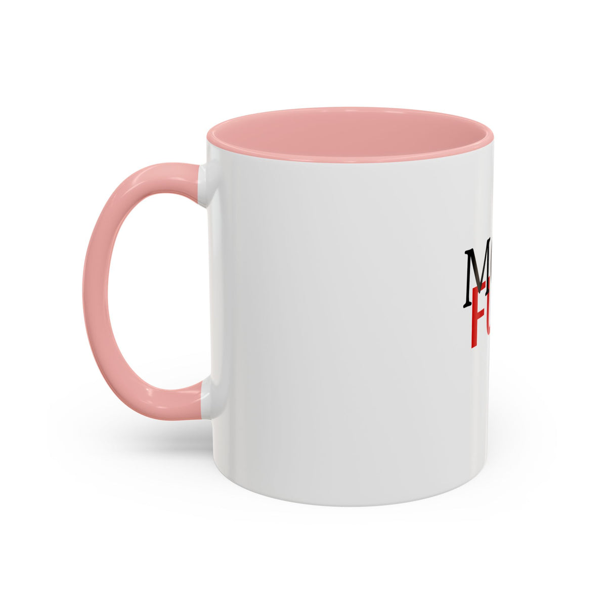 Mom Fuel Coffee Mug. Funny Mother's Gift, 11oz Accent Mug
