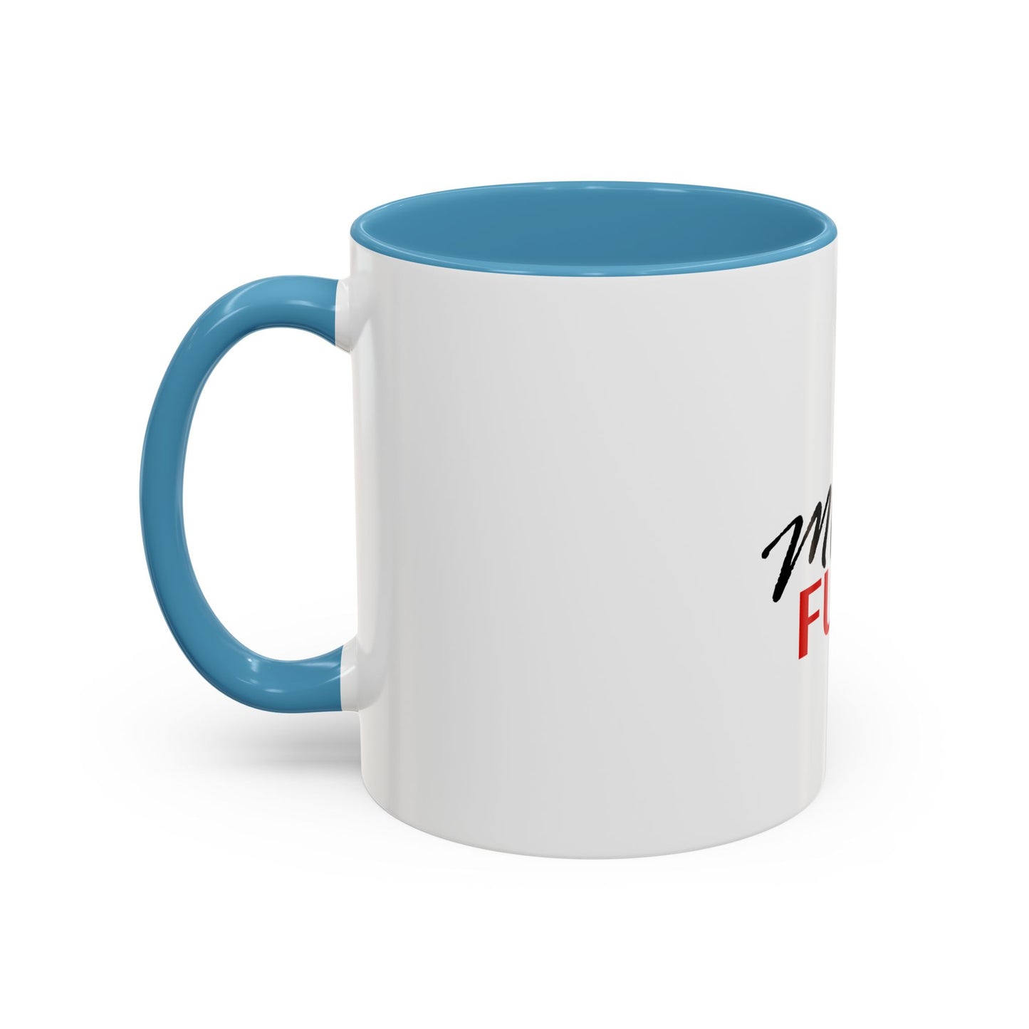 Mom Fuel Coffee Mug. Funny Mother's Gift, 11oz Accent Mug