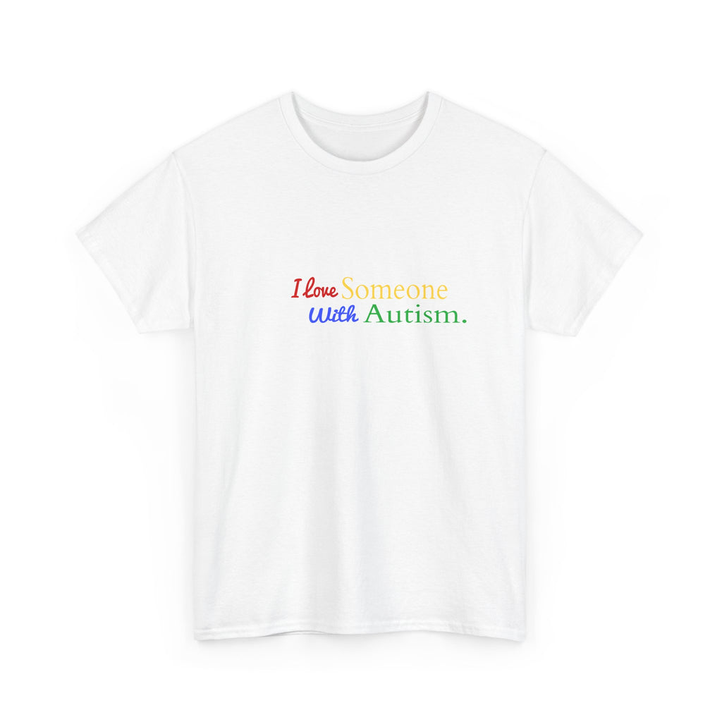 Autism Awareness Tee "I Love Someone With Autism" Rainbow Puzzle Love T-Shirt